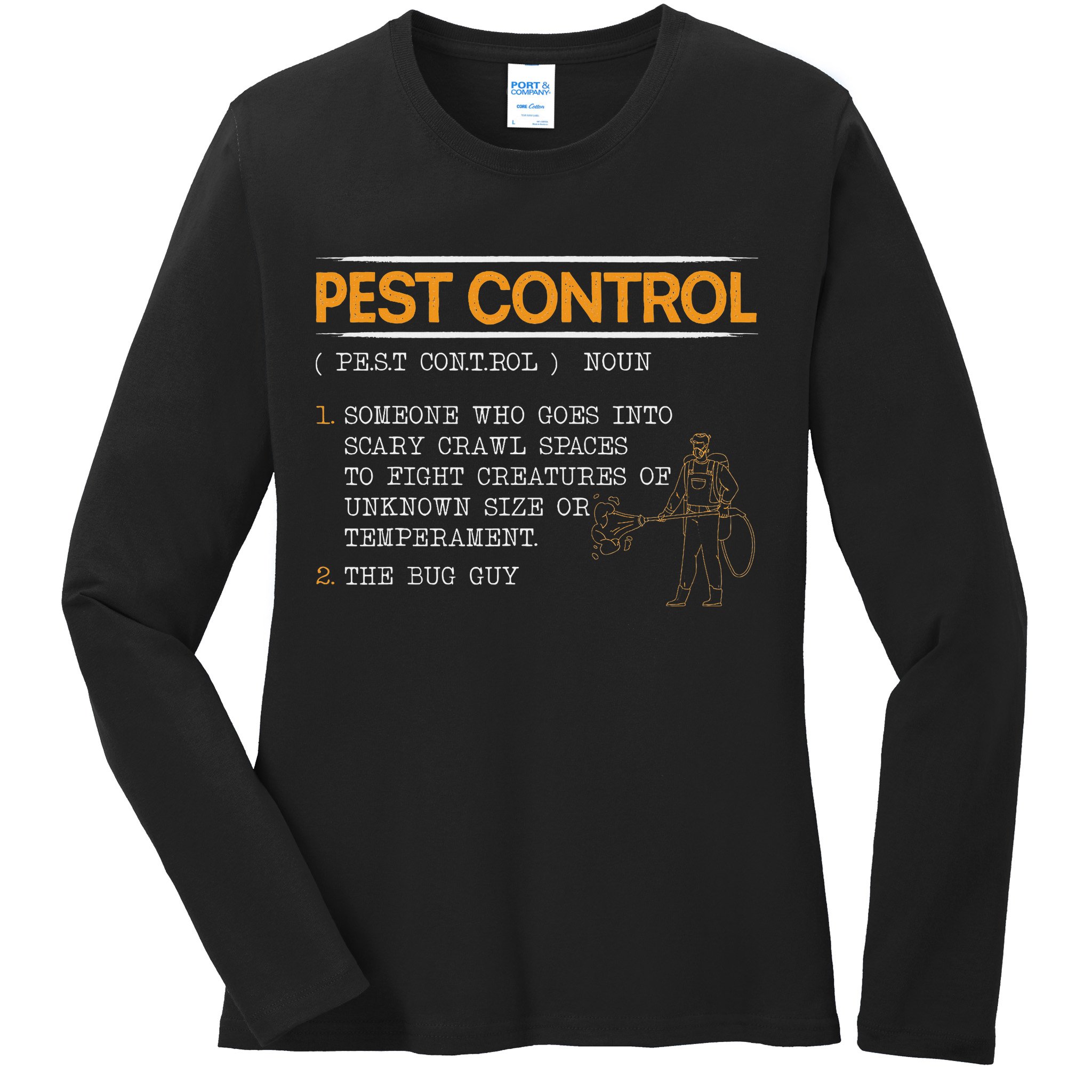 Exterminator Animal Control Pest Control Ladies Long Sleeve Shirt