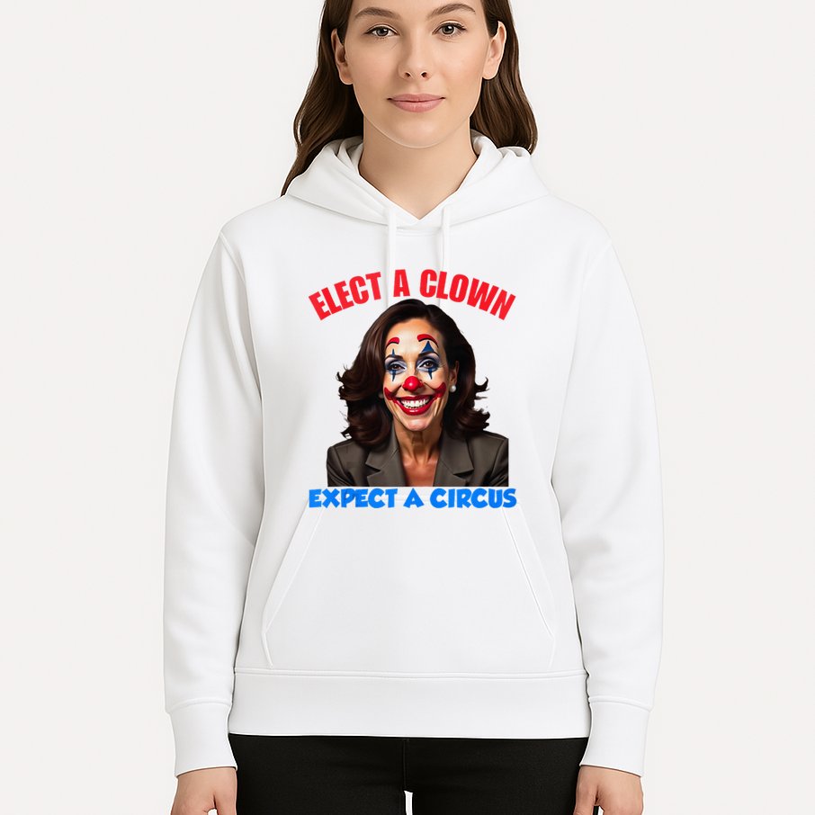 Elect A Clown Expect A Circus Kamala Lets Go Brenda Hoodie