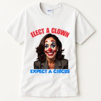Elect A Clown Expect A Circus Kamala Lets Go Brenda Tall T-Shirt