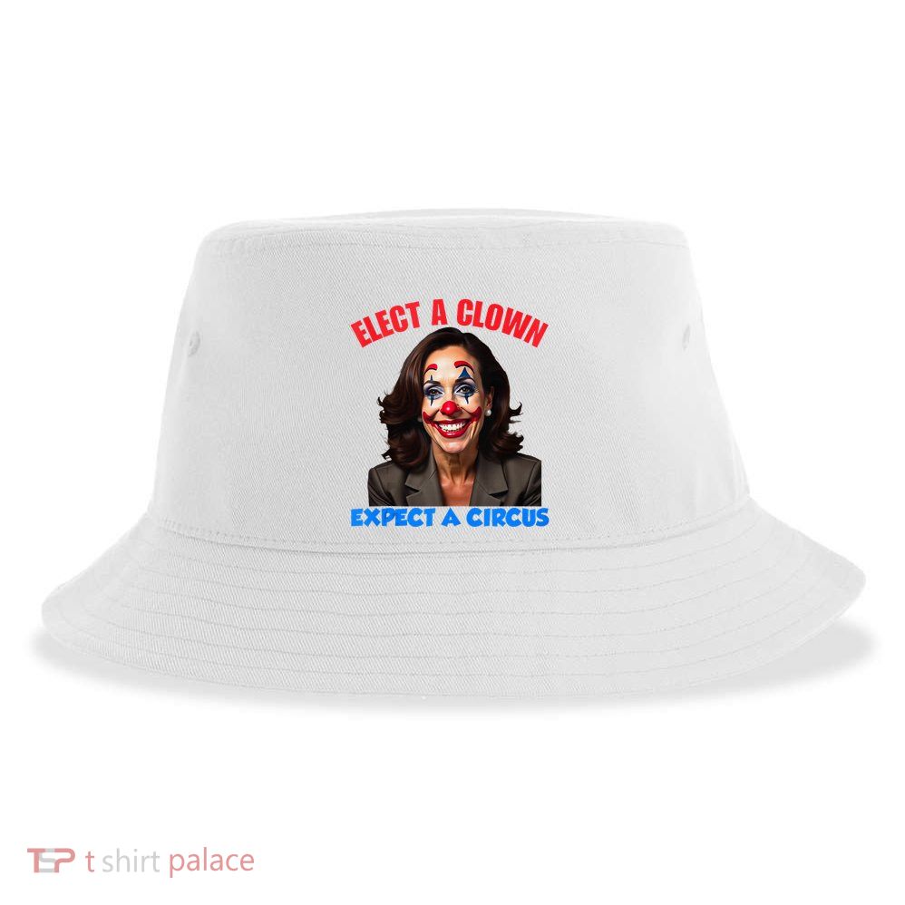 Elect A Clown Expect A Circus Kamala Lets Go Brenda Sustainable Bucket Hat