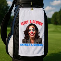 Elect A Clown Expect A Circus Kamala Lets Go Brenda Golf Towel