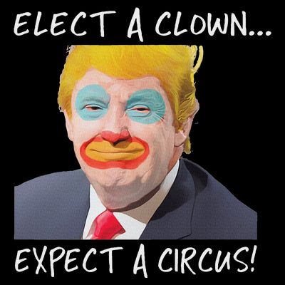 Elect A Clown Expect A Circus T-Shirt