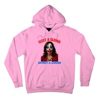 Elect A Clown Expect A Circus Kamala LetS Go Brenda Hoodie