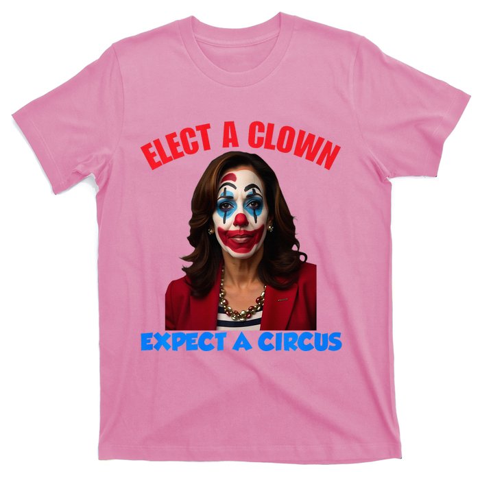 Elect A Clown Expect A Circus Kamala LetS Go Brenda T-Shirt