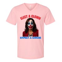 Elect A Clown Expect A Circus Kamala LetS Go Brenda V-Neck T-Shirt