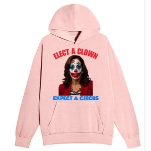 Elect A Clown Expect A Circus Kamala LetS Go Brenda Urban Pullover Hoodie