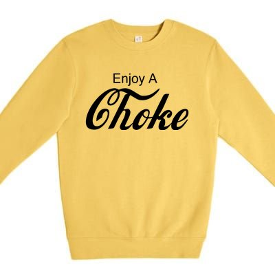 Enjoy A Choke Funny Jiu Jitsu MMA Premium Crewneck Sweatshirt