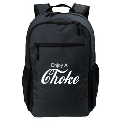 Enjoy A Choke Funny Jiu Jitsu MMA Daily Commute Backpack