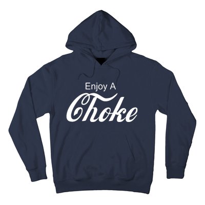 Enjoy A Choke Funny Jiu Jitsu MMA Hoodie