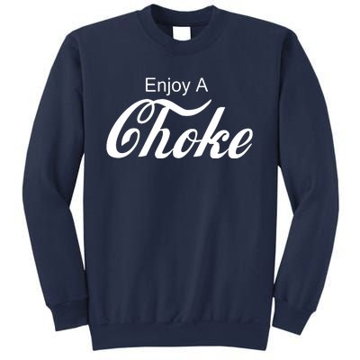 Enjoy A Choke Funny Jiu Jitsu MMA Sweatshirt