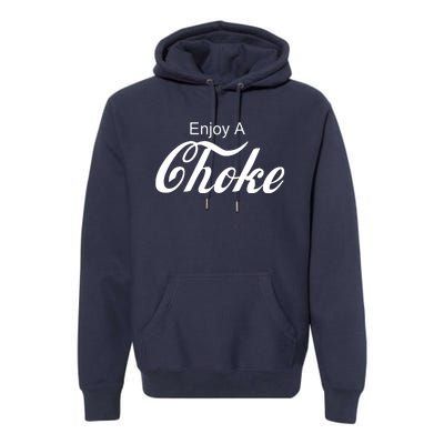 Enjoy A Choke Funny Jiu Jitsu MMA Premium Hoodie