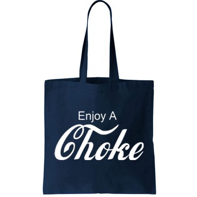 Enjoy A Choke Funny Jiu Jitsu MMA Tote Bag