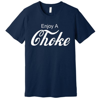 Enjoy A Choke Funny Jiu Jitsu MMA Premium T-Shirt