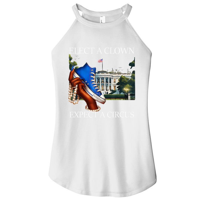 Elect A Clown Expect A Circus Election Kamala Harris Women's Perfect Tri Rocker Tank