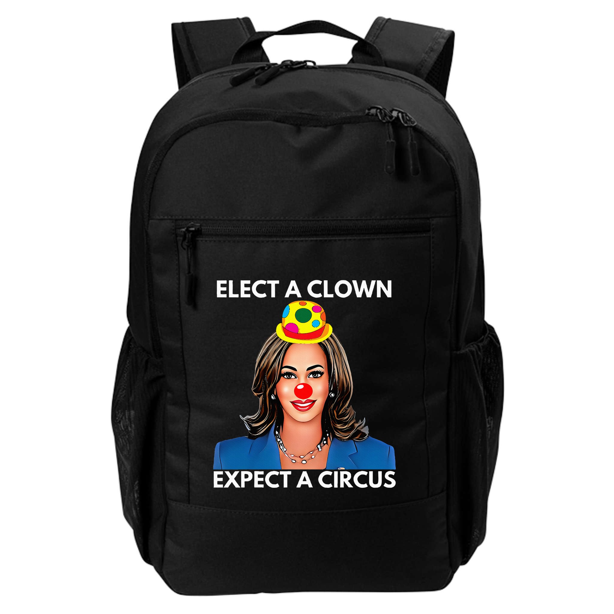 Elect A Clown Expect A Circus Kamala Harris Backpack
