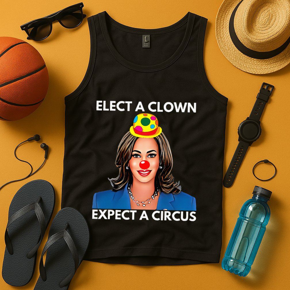 Elect A Clown Expect A Circus Kamala Harris Tank Top