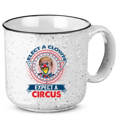 Elect A Clown Expect A Circus Funny Antitrump 15oz Campfire Ceramic Mug