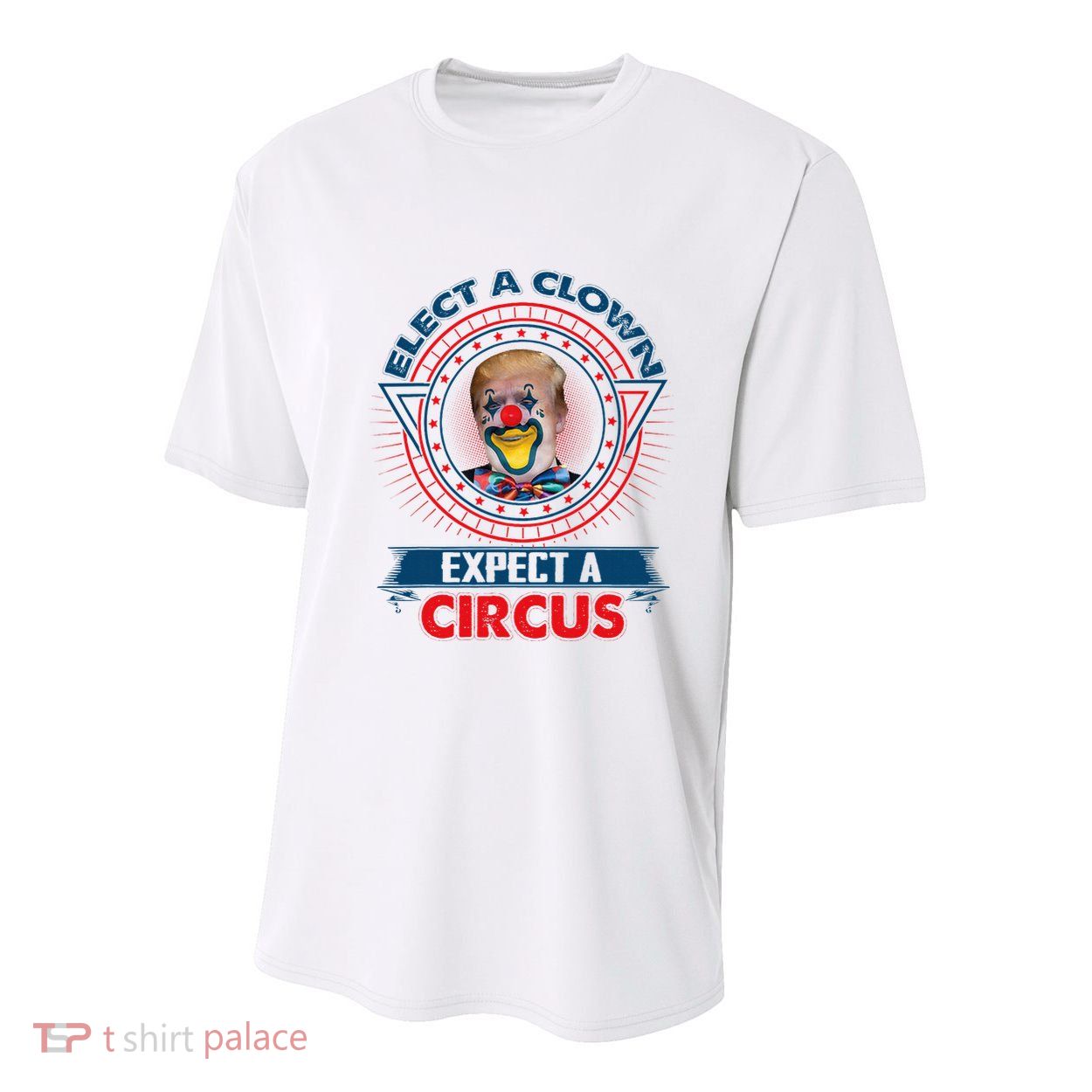 Elect A Clown Expect A Circus Funny Antitrump Youth Performance Sprint T-Shirt