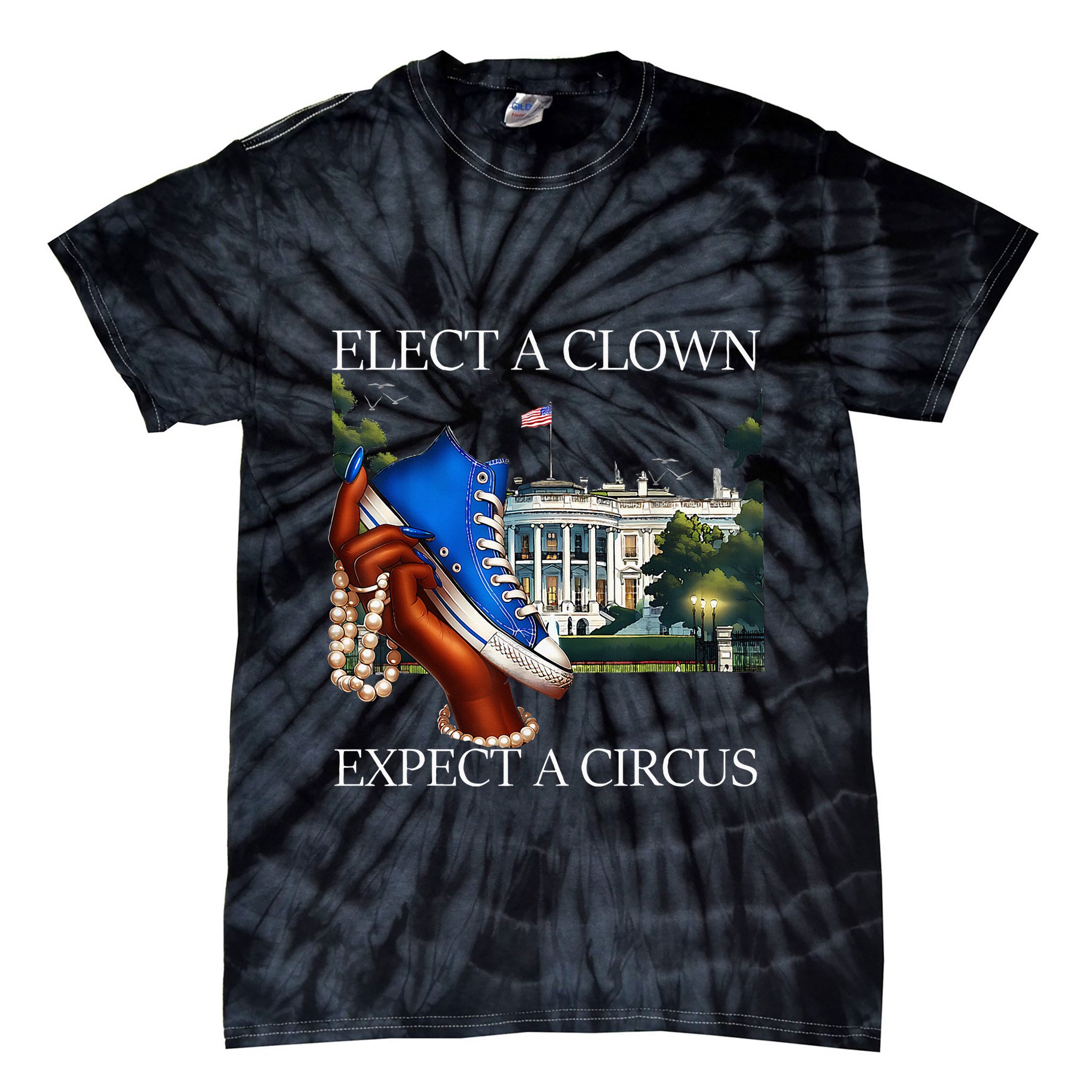 Elect A Clown Expect A Circus Funny Election Kamala Harris Tie-Dye T-Shirt