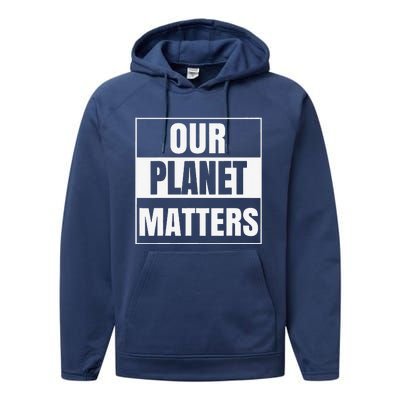 Environmental Awareness Climate Change Planet Save Earth Day Performance Fleece Hoodie