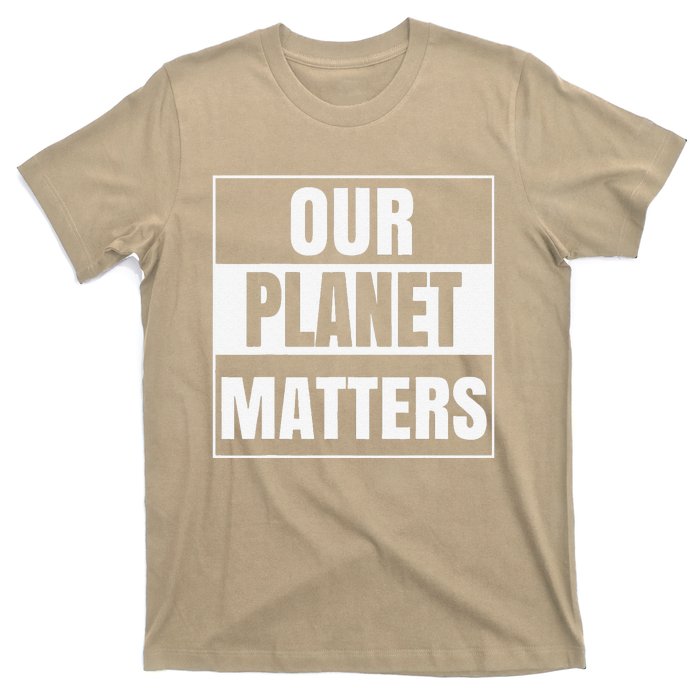 Environmental Awareness Climate Change Planet Save Earth Day T-Shirt