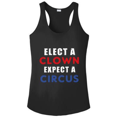 Elect A Clown Expect A Circus Design Anti Trump Ladies PosiCharge Competitor Racerback Tank
