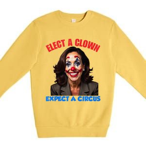 Elect A Clown Expect A Circus Premium Crewneck Sweatshirt