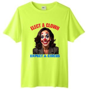 Elect A Clown Expect A Circus Tall Fusion ChromaSoft Performance T-Shirt