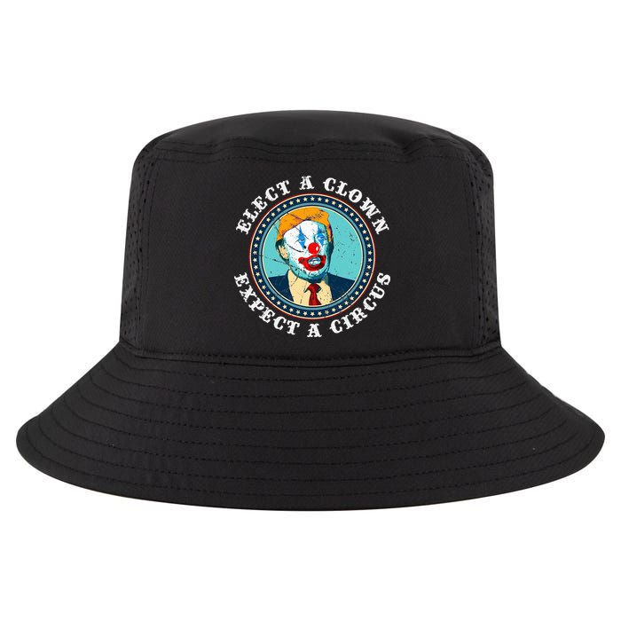 Elect A Clown Expect A Circus T Anti Trump Cool Comfort Performance Bucket Hat