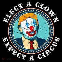 Elect A Clown Expect A Circus T Anti Trump Drawstring Bag