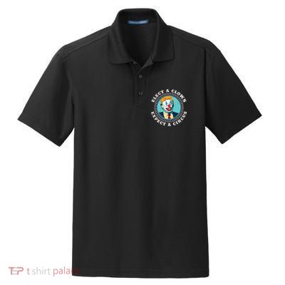 Elect A Clown Expect A Circus T Anti Trump Dry Zone Grid Polo