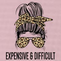 Expensive And Difficult Funny Bougie Bougee Messy Bun Cool Gift 25L Jumbo Tote