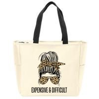 Expensive And Difficult Funny Bougie Bougee Messy Bun Cool Gift Zip Tote Bag