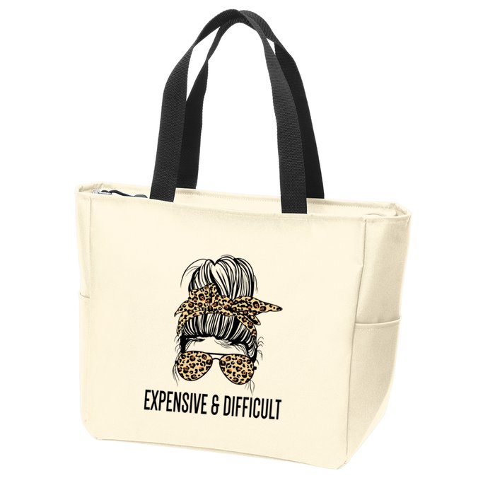 Expensive And Difficult Funny Bougie Bougee Messy Bun Cool Gift Zip Tote Bag