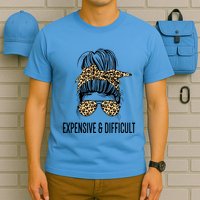 Expensive And Difficult Funny Bougie Bougee Messy Bun Cool Gift T-Shirt