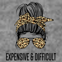 Expensive And Difficult Funny Bougie Bougee Messy Bun Cool Gift Toddler Hoodie