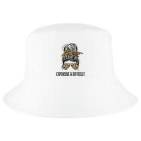 Expensive And Difficult Funny Bougie Bougee Messy Bun Cool Gift Cool Comfort Performance Bucket Hat