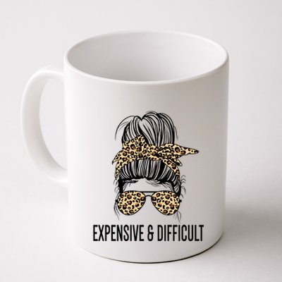 Expensive And Difficult Funny Bougie Bougee Messy Bun Cool Gift Mug