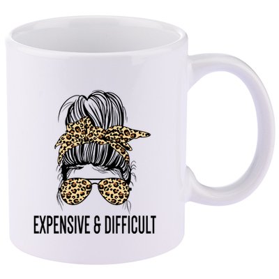 Expensive And Difficult Funny Bougie Bougee Messy Bun Cool Gift 11oz C Handle Ceramic Mug