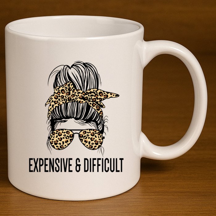 Expensive And Difficult Funny Bougie Bougee Messy Bun Cool Gift 11oz C Handle Ceramic Mug