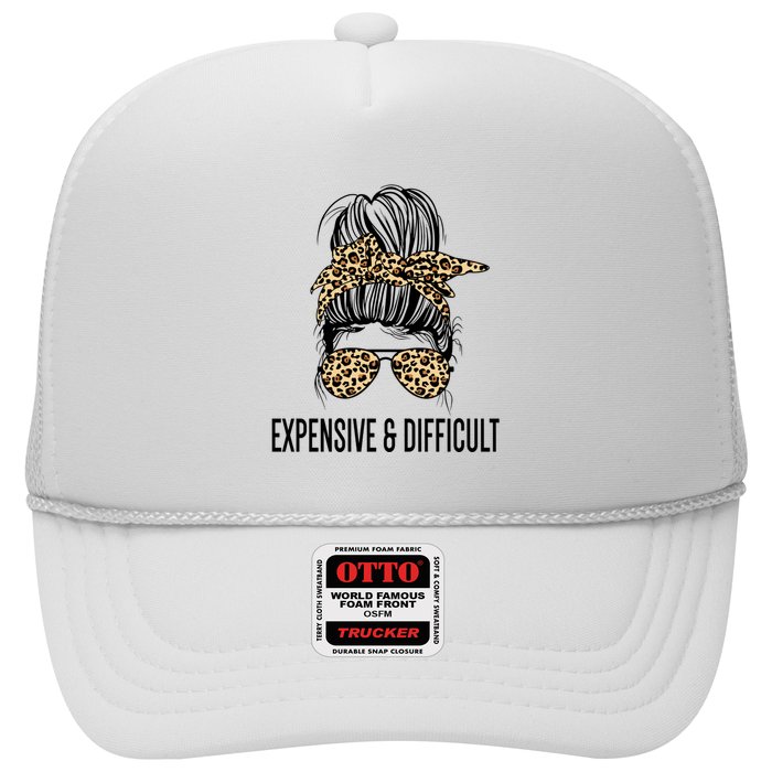 Expensive And Difficult Funny Bougie Bougee Messy Bun Cool Gift Hat