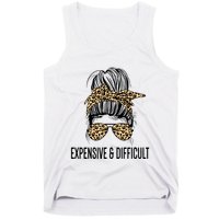 Expensive And Difficult Funny Bougie Bougee Messy Bun Cool Gift Tank Top