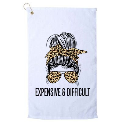 Expensive And Difficult Funny Bougie Bougee Messy Bun Cool Gift Golf Towel