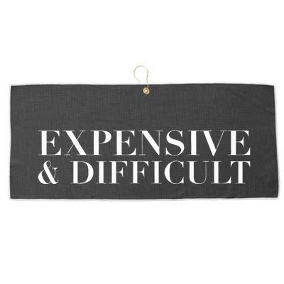 Expensive And Difficult Funny Humor Sarcastic Cool Large Microfiber Waffle Golf Towel
