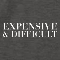 Expensive And Difficult Funny Humor Sarcastic Cool Vector Backpack