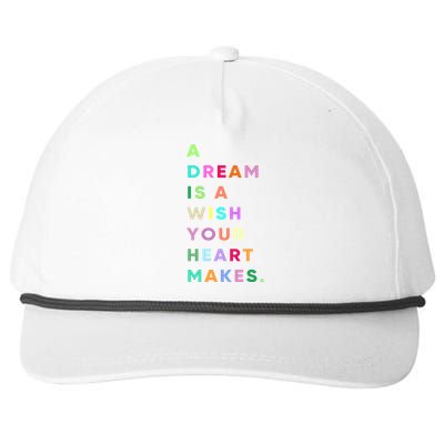 Enjoy A Dream Is A Wish Your Heart Makes Cool Quotes Graphic Gift Snapback Five-Panel Rope Hat