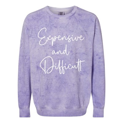 Expensive And Difficult Funny Bougie Bougee Gift Colorblast Crewneck Sweatshirt