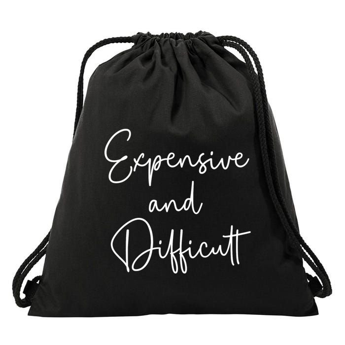 Expensive And Difficult Funny Bougie Bougee Gift Drawstring Bag