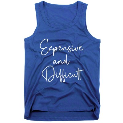 Expensive And Difficult Funny Bougie Bougee Gift Tank Top