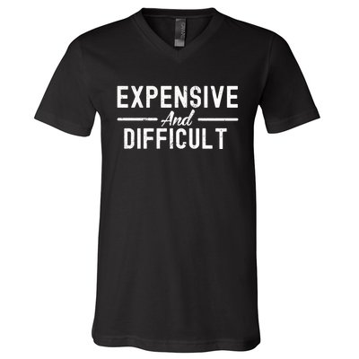 Expensive And Difficult Funny Mom Life V-Neck T-Shirt